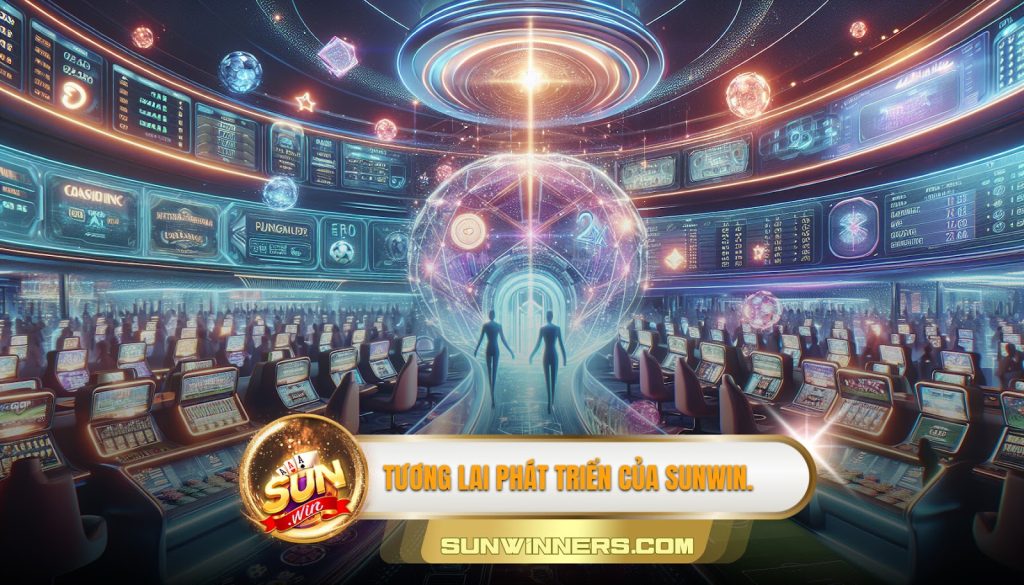 Tương lai phát triển của Sunwin