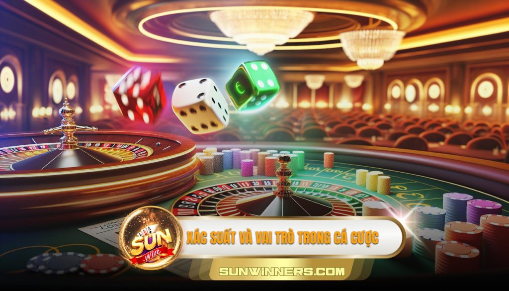 Xác suất và vai trò trong cá cược